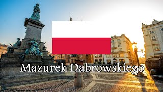 National Anthem of Poland  Mazurek Dąbrowskiego [upl. by Gitlow]