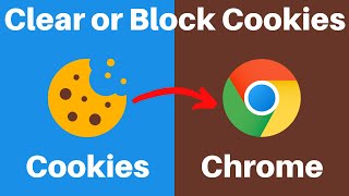 How To Clear Or Block Cookies in Google Chrome [upl. by Raye]