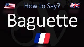 How to Pronounce Baguette CORRECTLY French Pronunciation [upl. by Janel]