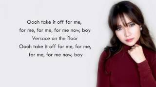 Kristel Fulgar  Versace On The Floor  Bruno Mars Lyrics [upl. by Boleyn]