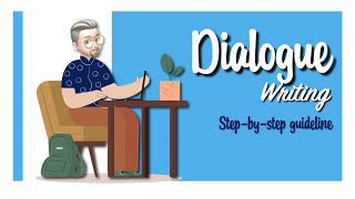 ESL  Dialogue Writing A stepbystep guideline [upl. by Aicena]