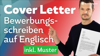 Cover Letter  Das Bewerbungsschreiben auf Englisch [upl. by Uyr]