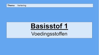 Havo 5  Vertering  Basisstof 1 Voedingsstoffen [upl. by Clarine]