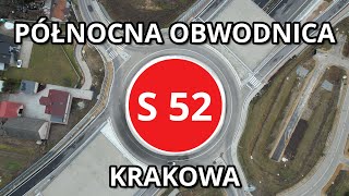 Północna Obwodnica Krakowa S52  omówienie trasy [upl. by Ylahtan]