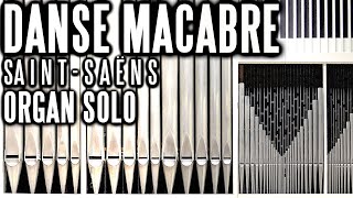 DANSE MACABRE  SAINTSAËNS  ORGAN SOLO  JONATHAN SCOTT [upl. by Gaynor678]