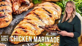 Always Juicy Chicken Marinade [upl. by Rickey781]