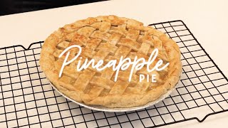 Pineapple Pie Recipe [upl. by Leboff]