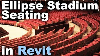 Ellipse Stadium Seating in Revit Tutorial [upl. by Vano]