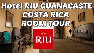 RIU Guanacaste ROOM TOUR 2213 [upl. by Coppins447]