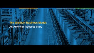 The Walmart Business Model An American Success Story [upl. by Oika]