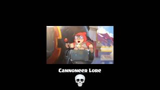 Cannoneer Lore 💀 [upl. by Mafala806]