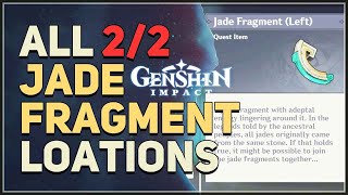 All Jade Fragment Locations Genshin Impact [upl. by Marney]