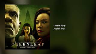 quotHoly Firequot Josiah Bell Greenleaf Season 3 Soundtrack [upl. by Oletha]