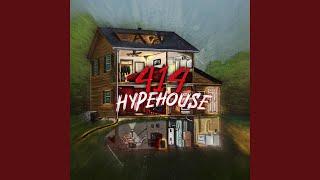 414HypeHouse Theme Song feat Cee Low BigStac EskimoKell amp RBF Jbone [upl. by Mumford464]