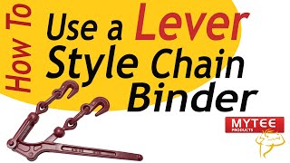 How to Use a Chain Binder Lever Style [upl. by Tega]