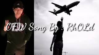 OFW SONG SAKRIPISYO by Rhold OFFICIAL LYRIC VIDEO [upl. by Lezlie]