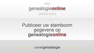 Publiceer uw stamboomgegevens  Publish your family tree [upl. by Scarface]