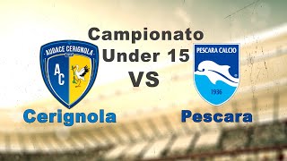 Audace Cerignola 🆚 Pescara Under 15 [upl. by Harragan]