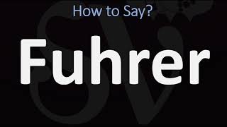 How to Pronounce Fuhrer CORRECTLY [upl. by Aihsoek]