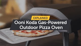 Ooni Koda GasPowered Outdoor Pizza Oven Explained [upl. by Dawaj]