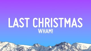 Wham  Last Christmas Lyrics [upl. by Asi]