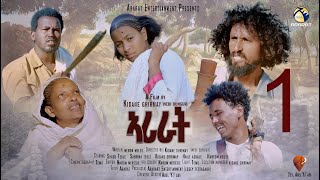 ARARAT ኣራራት  New Eritrean Series Movie 2021  Part 1  ኣብ ኣፈ ታርኽ ተሞርኪሳ ዝተሰርሐት ባህላዊት ፊልም ትግርኛ [upl. by Adnohsor822]