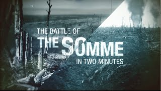 The Battle of the Somme Explained in Two Minutes [upl. by Herring]