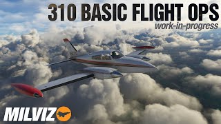 Milviz  310 Basic Flight Ops [upl. by Martha]