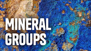 Mineral Groups [upl. by Udale]