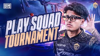 PLAY SQUAD TOURNAMENT  JONATHAN IS BACK  BGMI [upl. by Murielle]