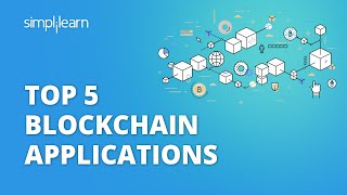 Top 5 Blockchain Applications  Blockchain Applications 2021  Blockchain  Shorts  Simplilearn [upl. by Conias]