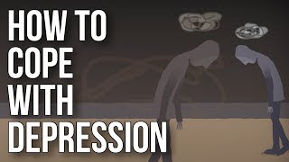 How To Cope With Depression [upl. by Lurie]