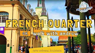 4K Walking Tour through New Orleans French Quarter Narrated [upl. by Duston]