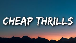 Sia  Cheap Thrills Lyrics Ft Sean Paul [upl. by Diao]