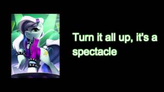 MLP The Spectacle Lyrics [upl. by Enra110]