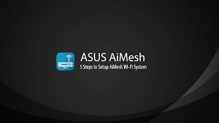 AiMesh Setup Tutorial Video  AiMesh  ASUS [upl. by Neeham]