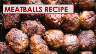 Meatballs Recipe [upl. by Onimod]