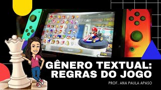 REGRAS DO JOGO GÊNERO TEXTUAL [upl. by Ecnedurp769]