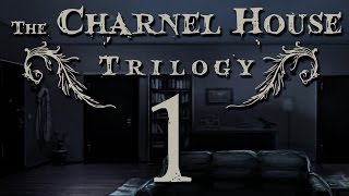 The Charnel House Trilogy 1 [upl. by Initirb915]