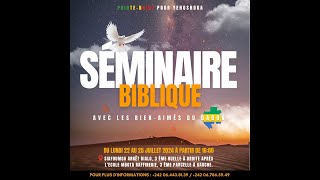 Séminaire biblique jour 4 [upl. by Hooper]