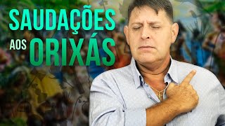 Saudações aos Orixás e Guias [upl. by Nolos]