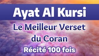 Ayat Al Kursi  Le Meilleur Verset du Coran [upl. by Eanaj183]