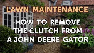 How to Remove the Clutch from a John Deere Gator [upl. by Naejarual977]