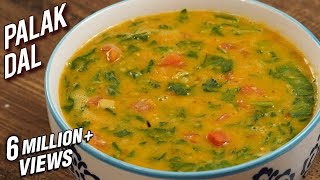 Palak Dal Recipe  Dhaba Style Dal Palak  Spinach amp Lentil Curry  Varun [upl. by Dimo832]