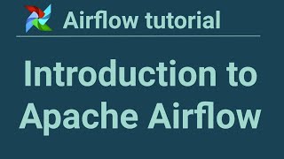 Airflow tutorial 1 Introduction to Apache Airflow [upl. by Dnomar]