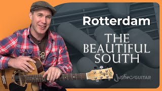 Rotterdam by The Beautiful South  Guitar Lesson [upl. by Nyletac]