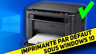 Imprimante par défaut sous Windows 10 [upl. by Sacksen]