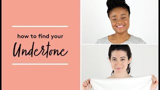 How to Find Your Undertone [upl. by Nniroc]