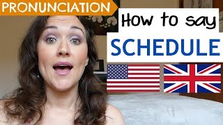 How to Pronounce SCHEDULE US UK amp Australian pronunciation [upl. by Ylrebme]