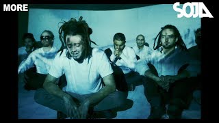 SOJA  More Official Music Video [upl. by Eixam168]